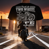 Two Wheel Life Tee